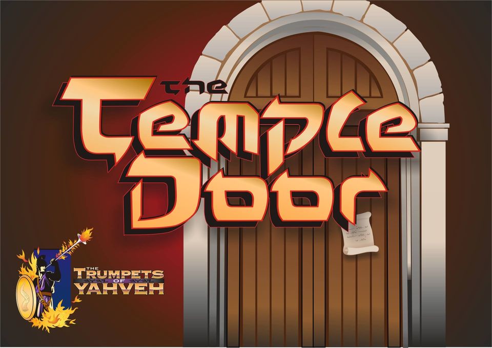 The Temple Door The Trumpet of Yahveh